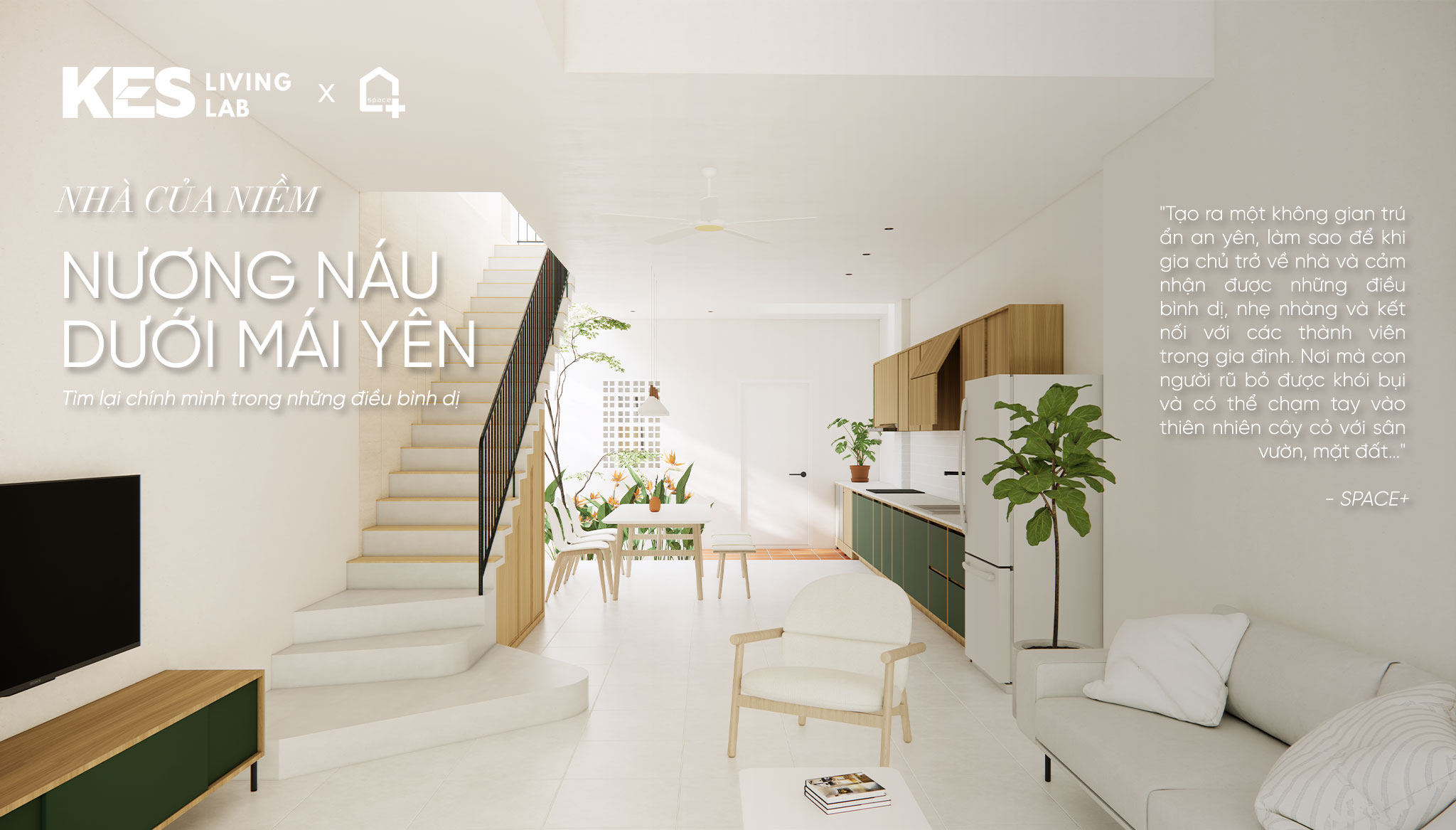 Nhà của Niềm - Nương náu dưới mái yên cùng Space+