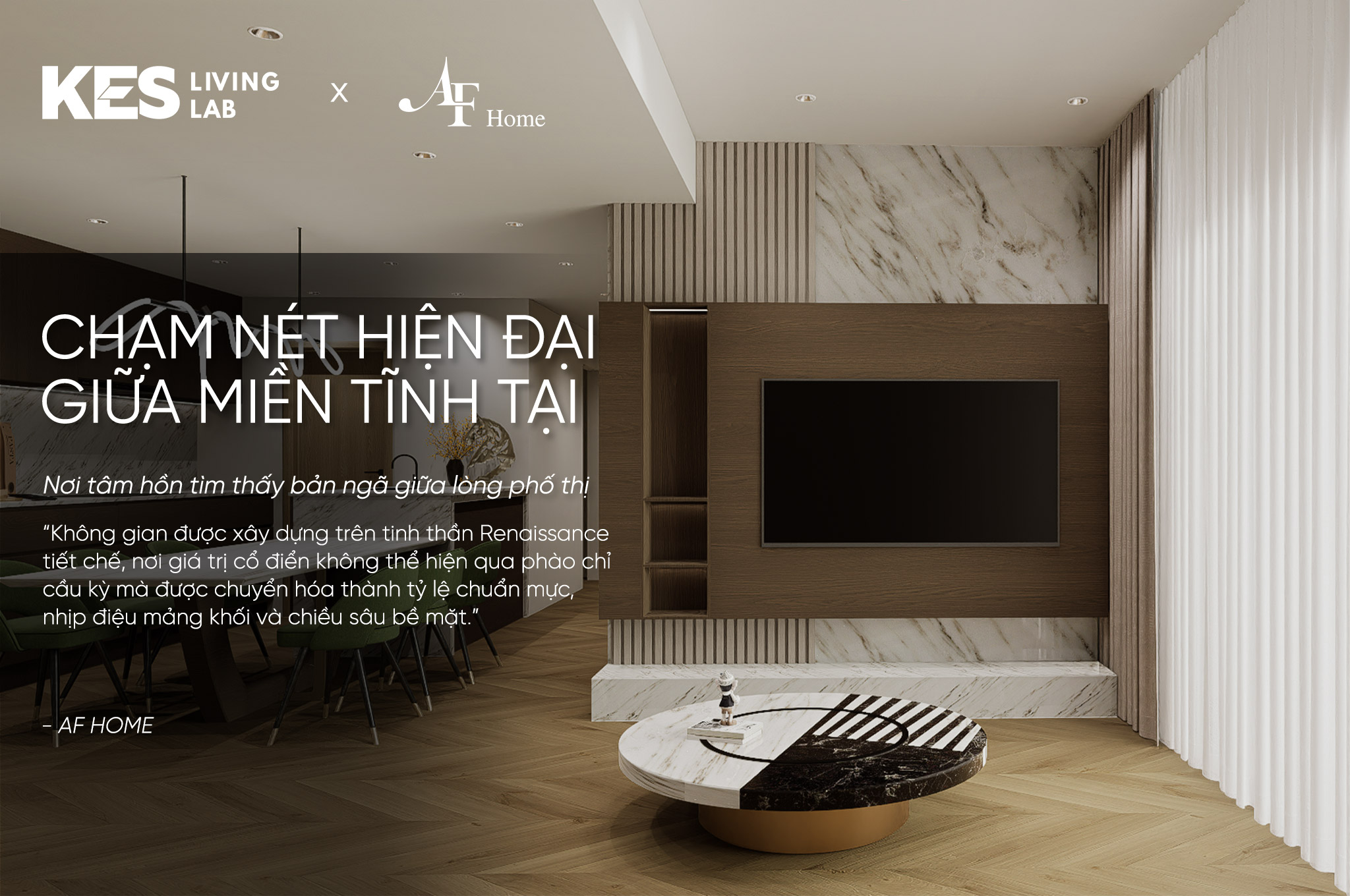 KES x AF HOME | Chạm nét hiện đại giữa miền tĩnh tại