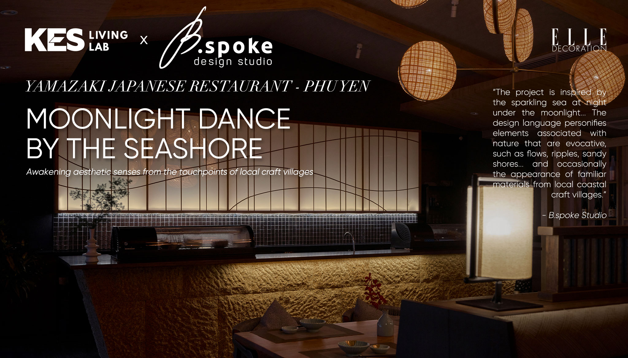 KES x B.SPOKE STUDIO | The moonlight dance by the Tuy Hoa coast