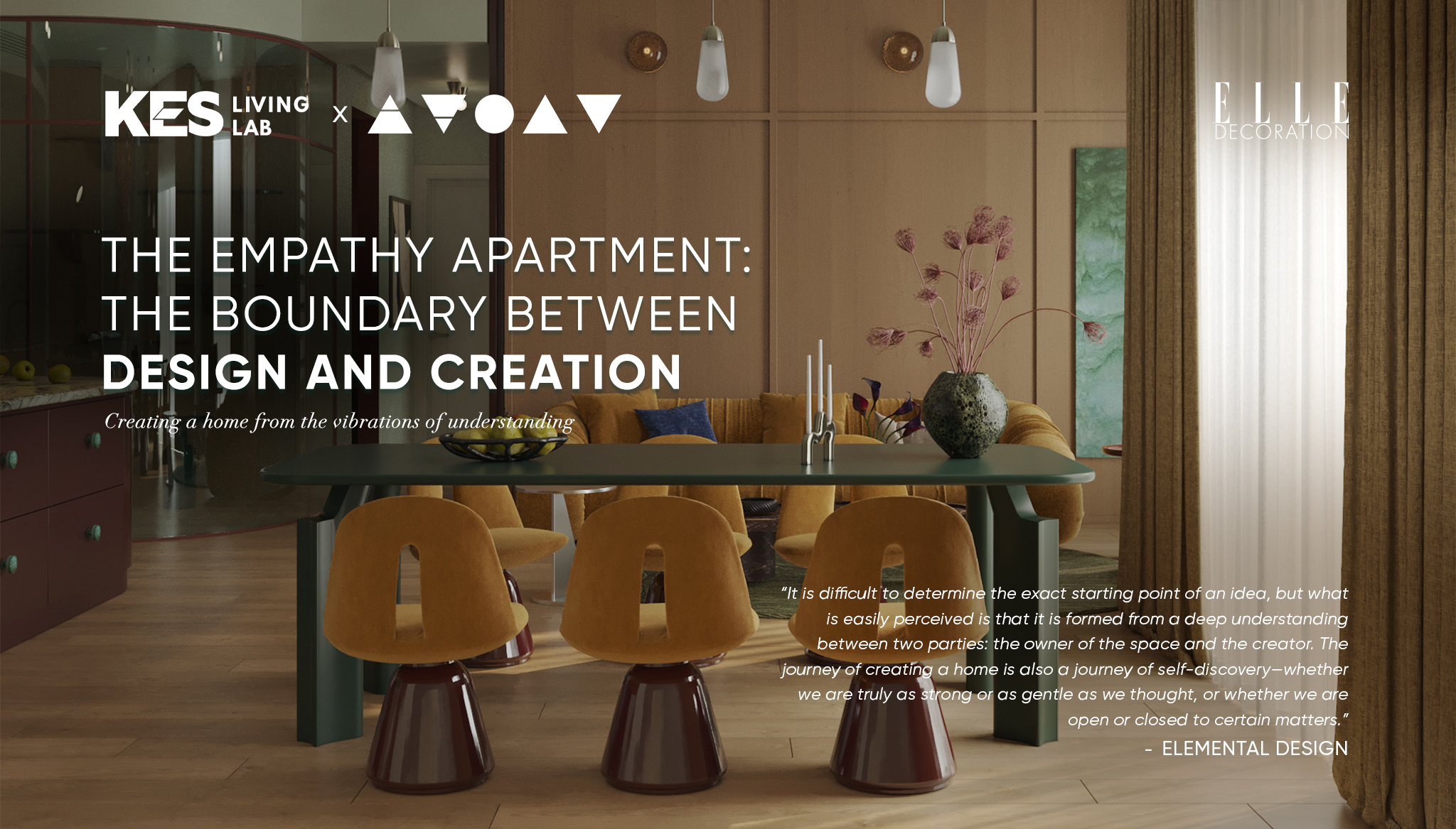 KES x ELEMENTAL DESIGN | The Empathy: Where Design Meets Artistic Creation
